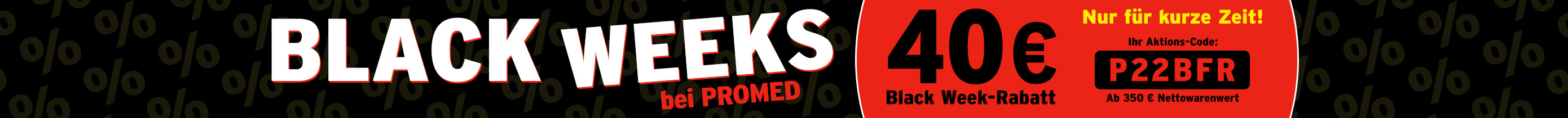 Black-Weeks-Rabatt--promed-dental.de.jpg Black-Weeks-Rabatt--promed-dental.de.jpg